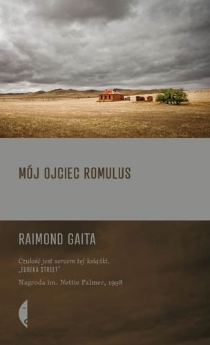 Mój ojciec Romulus, Raimond Gaita