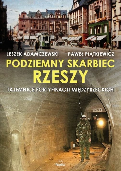 Podziemny skarbiec Rzeszy, Leszek Adamczewski, Paweł Piątkiewicz