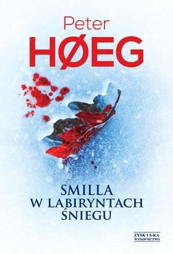 Smilla w labiryntach śniegu, Peter Hoeg