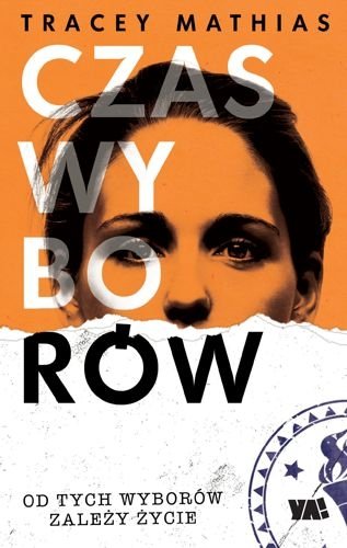 Czas wyborów, Tracey Mathias