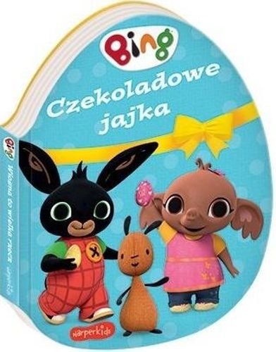 Czekoladowe jajka. Bing. Książeczki kartonowe
