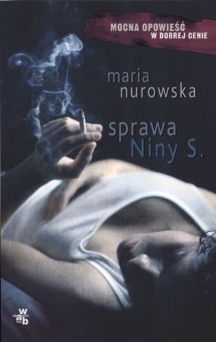 Sprawa Niny S. Pocket, Maria Nurowska