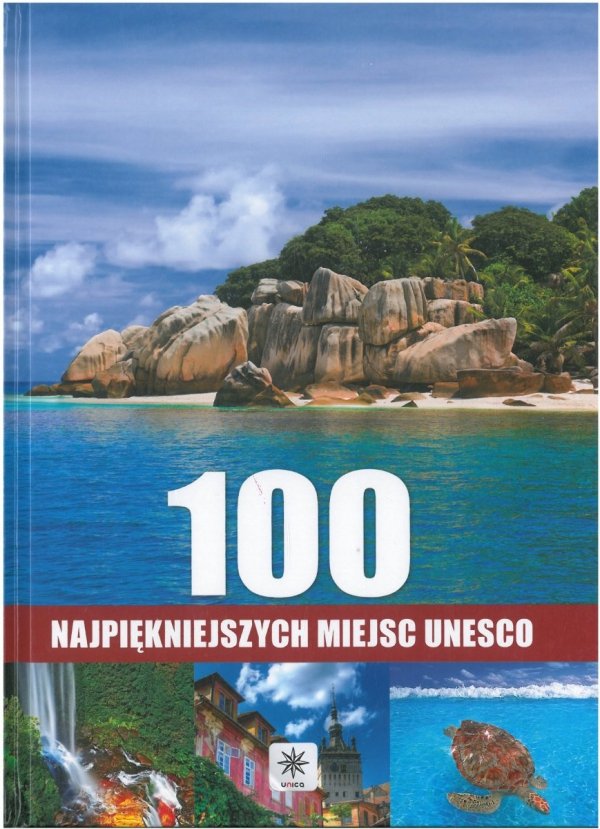 100 najpiękniejszych miejsc UNESCO, Dragon