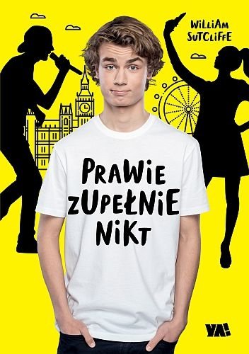 Prawie zupełnie nikt, William Sutcliffe