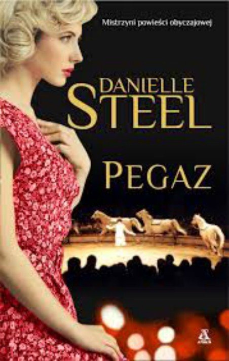 Pegaz, Danielle Steel