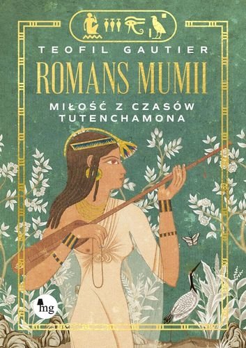 Romans mumii. Miłość z czasów Tutenchamona, Teofil Gautier