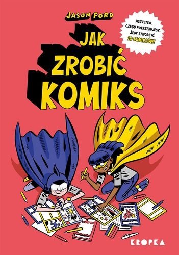 Jak zrobić komiks, Jason Ford