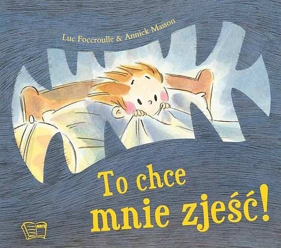 To chce mnie zjeść!, Luc Foccroulle, Annick Masson
