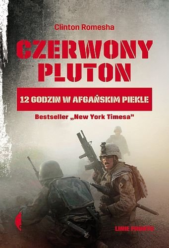 Czerwony pluton. 12 godzin w afgańskim piekle, Clinton Romesha