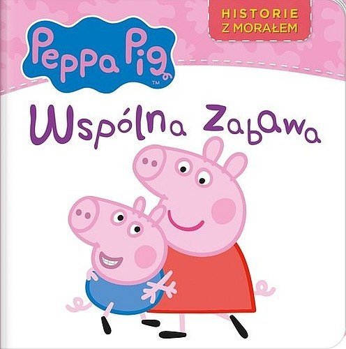 Peppa Pig. Wspólna zabawa. Historie z morałem, Media Service Zawada