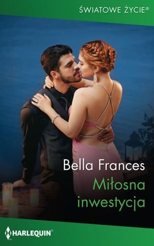 Miłosna inwestycja, Bella Frances