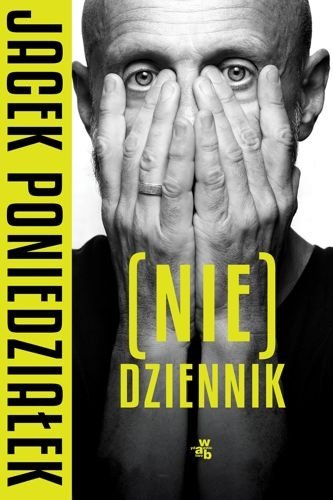 (Nie) dziennik, Jacek Poniedziałek