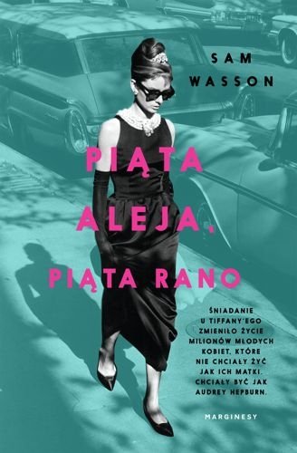 Piąta Aleja, piąta rano, Sam Wasson