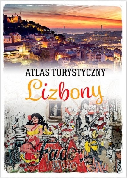 Atlas turystyczny Lizbony, Karolina Kmieciak