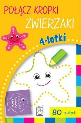 Połącz kropki Zwierzaki 4- latki, Ewa Gorzkowska-Parnas