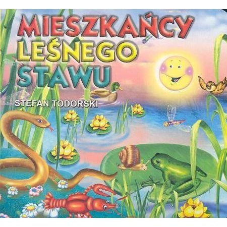 Mieszkańcy leśnego stawu. Klasyka Wierszyka