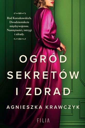 Ogród sekretów i zdrad, Agnieszka Krawczyk