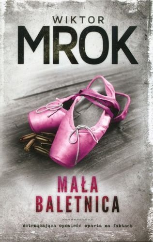 Mała baletnica, Wiktor Mrok