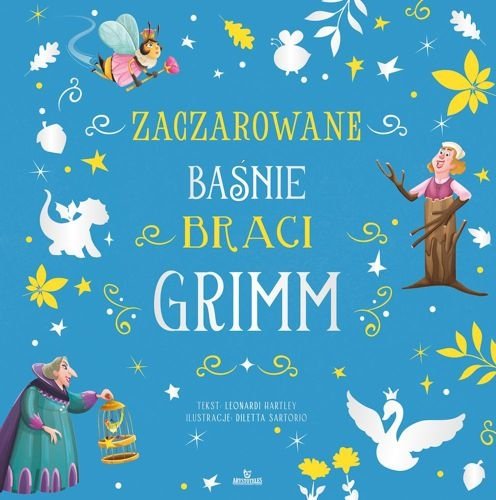 Zaczarowane baśnie braci Grimm, Stefania Hartley Leonardi