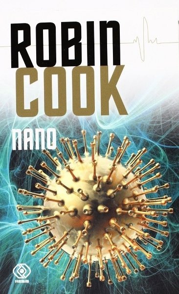 Nano, Robin Cook