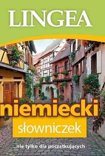 Niemiecki słowniczek ...nie tylko dla początkujących