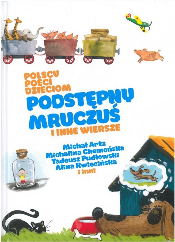 Podstępny Mruczuś i inne wiersze. Polscy poeci dzieciom
