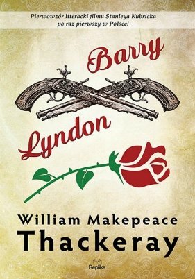 Barry Lyndon, William Makepeace Thackeray