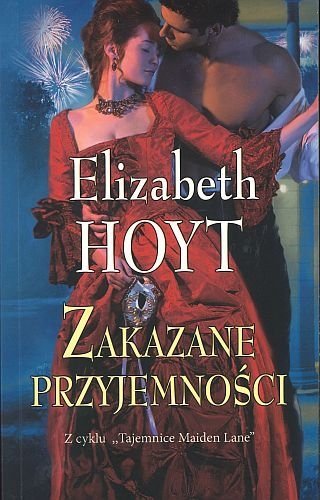 Zakazane przyjemności, Elizabeth Hoyt