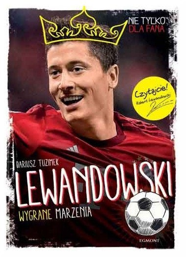 Nie tylko dla fana: Lewandowski