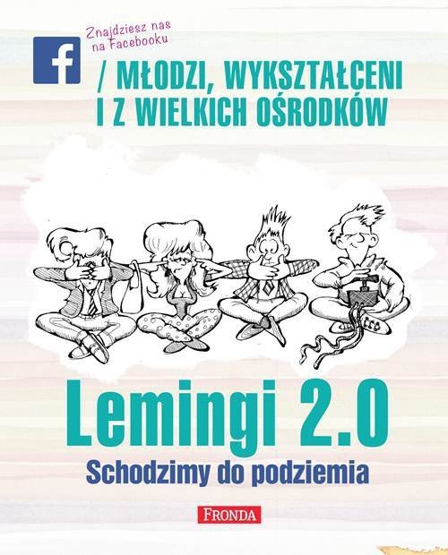 Lemingi 2.0. Schodzimy do podziemia, Jerzy A. Krakowski (redakcja)