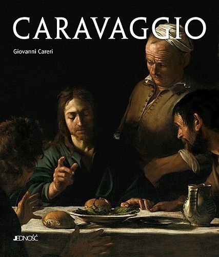 Caravaggio. Stwarzanie widza, Giovanni Careri