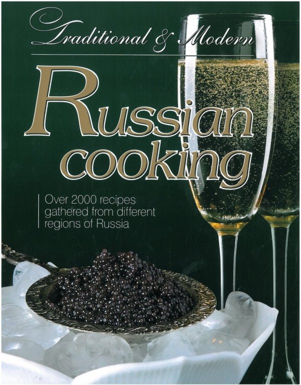 Traditional and modern Russian Cooking, Inna Łukasik, Agnieszka Sado