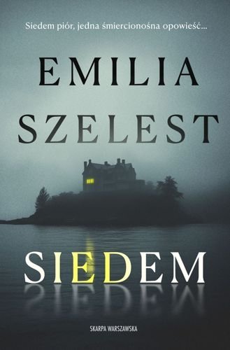 Siedem, Emilia Szelest