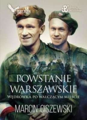 Powstanie Warszawskie, Marcin Ciszewski