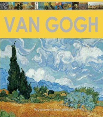 Van Gogh. Encyklopedia sztuki, Laura Gracia Sanchez