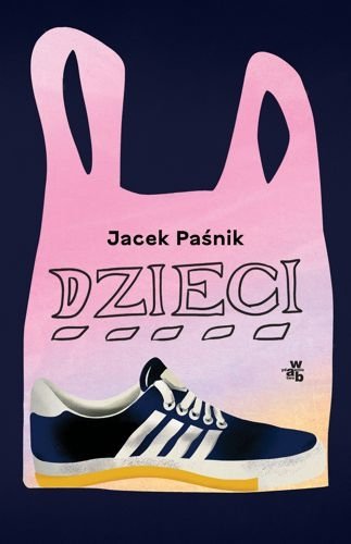 Dzieci, Jacek Paśnik