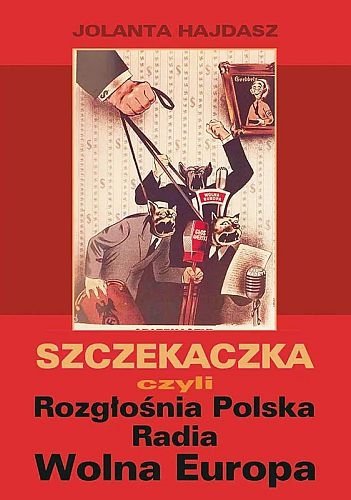 Szczekaczka czyli Rozgłośnia Polska Radia Wolna Europa, Jolanta Hajdasz