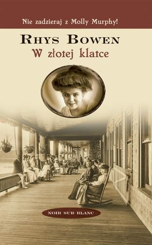 W złotej klatce. Molly Murphy, tom 8, Rhys Bowen