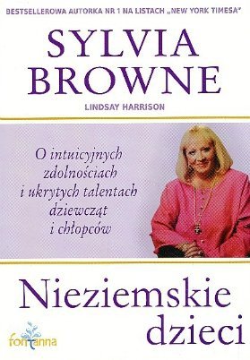 Nieziemskie dzieci, Sylvia Browne, Fontanna