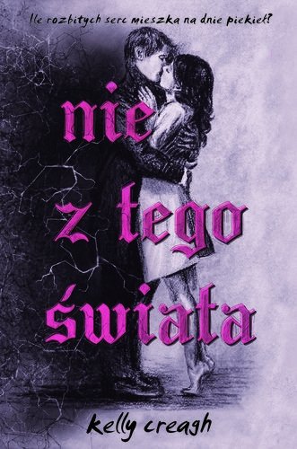 Nie z tego świata, Kelly Creagh