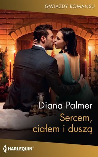 Sercem, ciałem i duszą, Diana Palmer