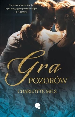 Gra pozorów, Charlotte Mils