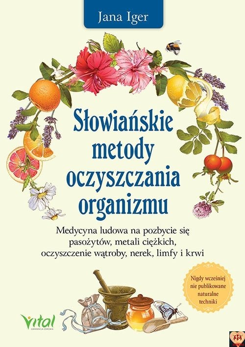 Słowiańskie metody oczyszczania organizmu