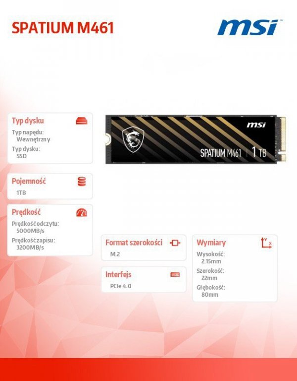 MSI Dysk SSD SPATIUM M461   1TB M.2 PCIe 4.0 4700/1700MB/s