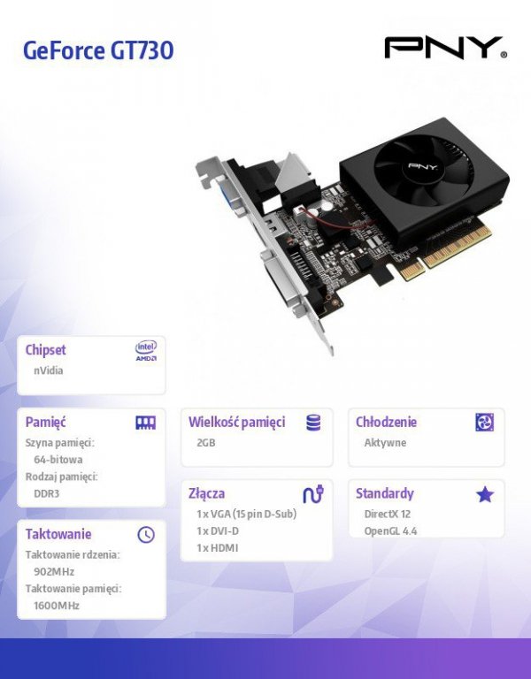 PNY Karta graficzna GeForce GT 730 2GB DDR3 64bit DVI/VGA/HDMI