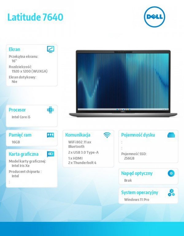 Dell Notebook Latitude 7640 Win11Pro i5-1345U/16GB/256GB SSD/16.0 FHD/Intel Iris Xe/ThBlt & FgrPr & SmtCd/FHD/IR Cam/Mic/WLAN + 
