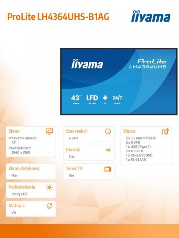 IIYAMA Monitor 43 cale LH4364UHS-B1AG 24/7,VA,ANDROID14,4K,500cd,4000:1,2xHDMI,USB-C,RJ45, RS-232c, IR, 2x10W, 2xUSB, UCHWYT ŚCI