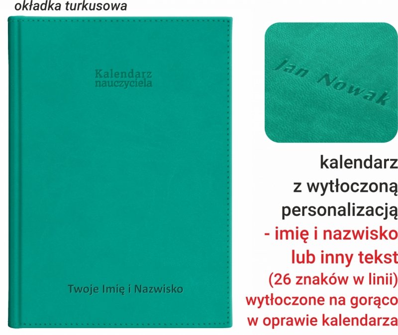 kalendarz dla pedagoga na rok szkolny 2026/2027 z tłoczoną personalizacją