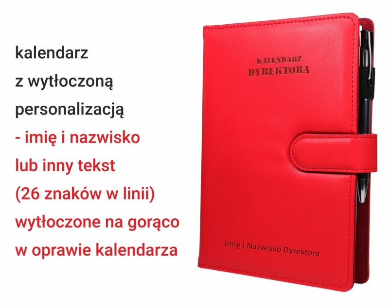 kalendarz dyrektora szkoły z imieniem i nazwiskiem na okładce zamykanej na magnes