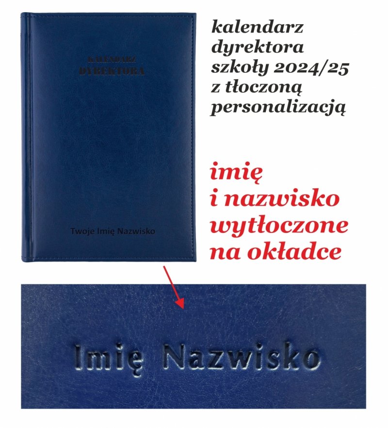 oprawa do kalendarza dyrektora z tłoczoną personalizacją